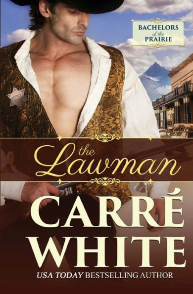 The Lawman (Bachelors Of The Prairie)