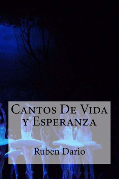 Cantos De Vida Y Esperanza (Spanish Edition)