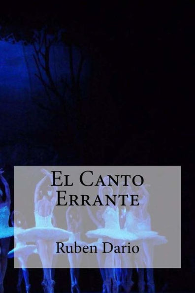 El Canto Errante (Spanish Edition) - 9781530779819