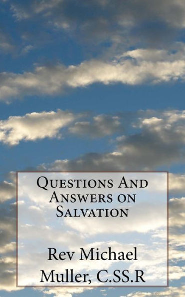 Questions And Answers On Salvation
