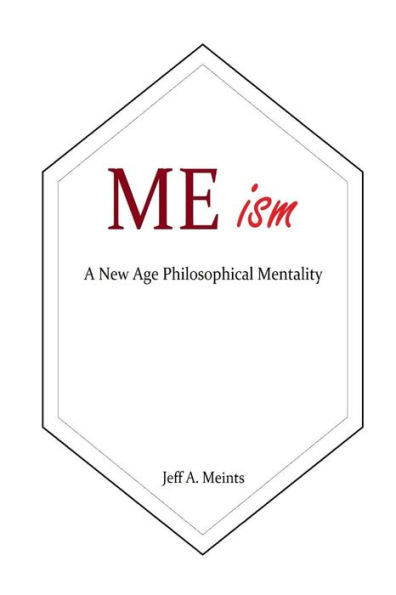 Meism: A New Age Philosophical Mentality