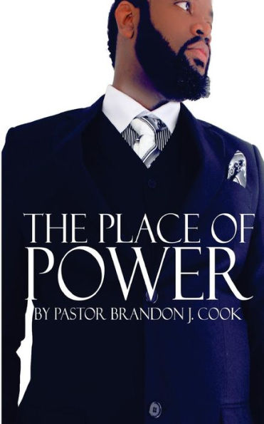 The Place Of Power: Unlocking The Supernatural