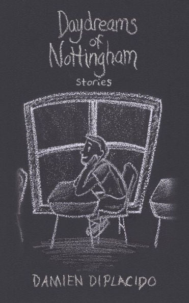 Daydreams Of Nottingham