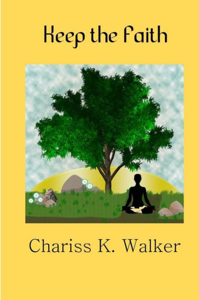 Keep The Faith (Finding Serenity)