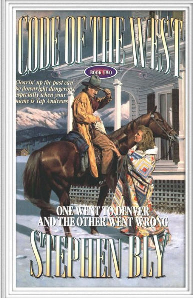 One Went To Denver And The Other Went Wrong (Code Of The West)