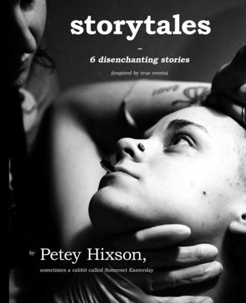 Storytales: 6 Disenchanting Stories