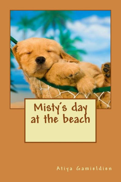 Misty's Day At The Beach: Fun In The Sun (Misty's Adventures)