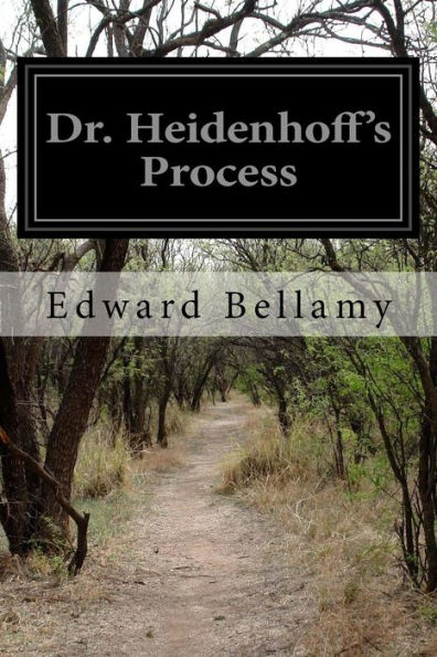 Dr. Heidenhoff's Process - 9781530820245