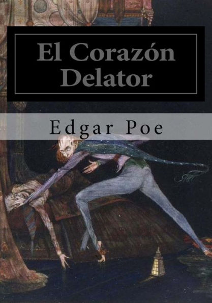 El Corazon Delator (Spanish Edition)