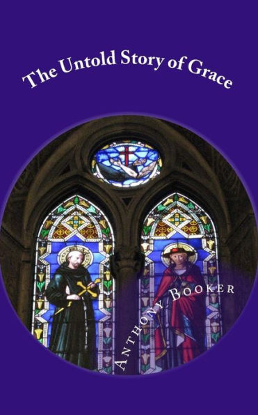 The Untold Story Of Grace: Gods Grace Revealed!
