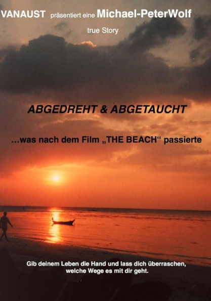 Abgedreht & Abgetaucht (German Edition)