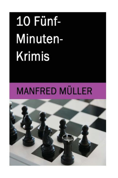 10 FUnf-Minuten-Krimis (German Edition)
