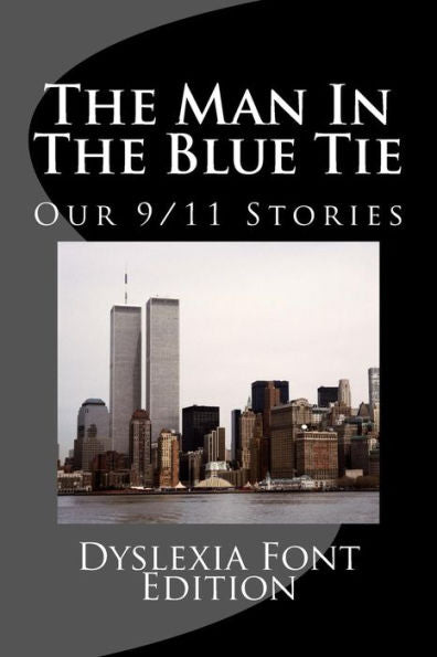 The Man In The Blue Tie: Dyslexia Font Version