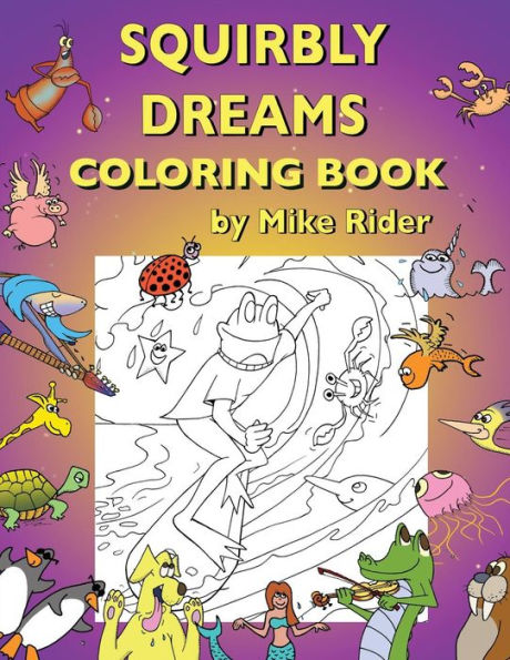 Squirbly Dreams Coloring Book