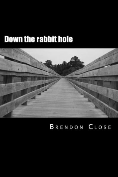 Down The Rabbit Hole: A Glimpse Into My Mind