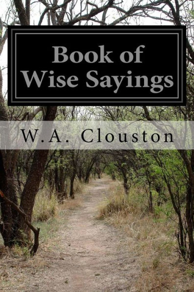 Book Of Wise Sayings - 9781530849369