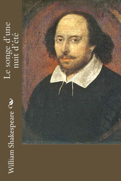 Le Songe D'Une Nuit D'Été (French Edition) - 9781530851188