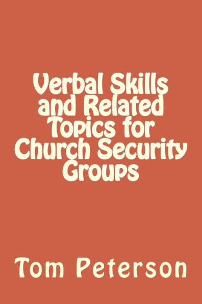 Verbal Skills And Related Topics For Church Security Groups