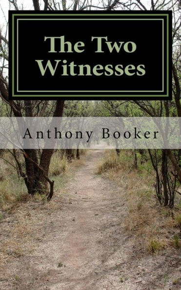 The Two Witnesses
