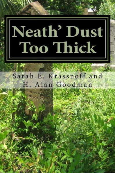 Neath' Dust Too Thick