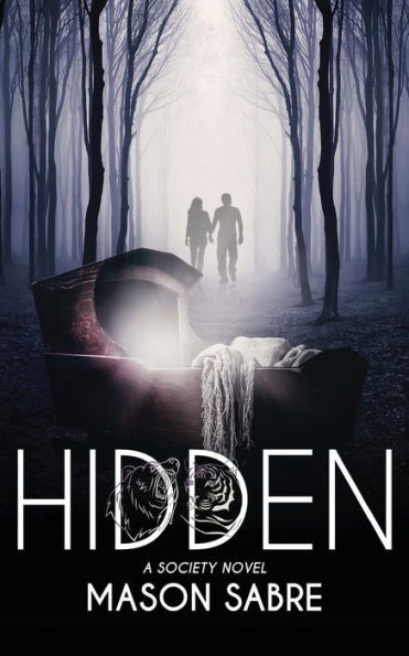 Hidden (The Society Series)