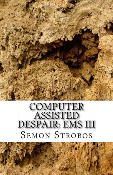 Ems 3: Cad Computer Assisted Despair