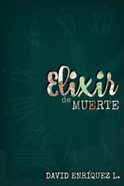 Elixir De Muerte (Spanish Edition)