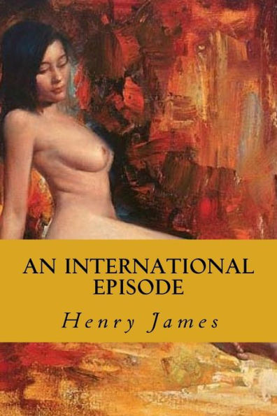 An International Episode - 9781530878871