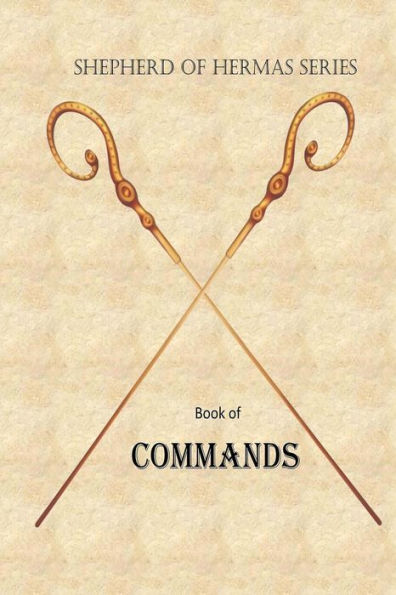 Book Of Commands (Shepherd Of Hermas Series)