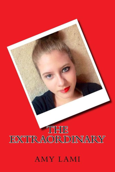 The Extraordinary - 9781530904136
