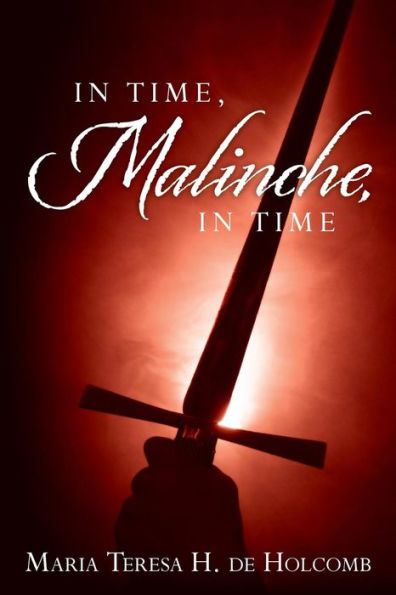 In Time, Malinche, In Time