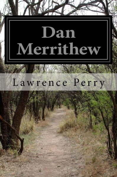 Dan Merrithew - 9781530910670