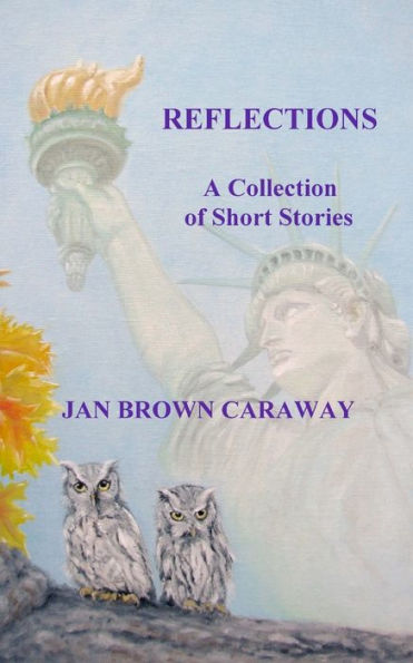 Reflections, A Collection Of Short Stories