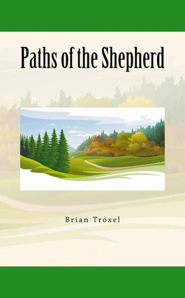 Paths Of The Shepherd