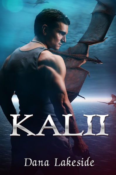 Kalii: Young Adult Romance: Kalii (Dragon Shapeshifter Supernatural Clean Romance) (Paranormal Fantasy Shifter Romance)