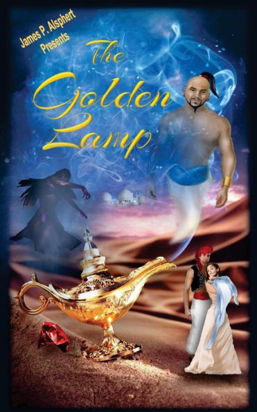 The Golden Lamp - 9781530933198