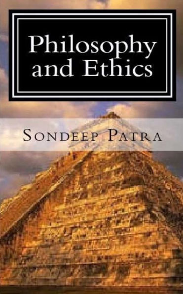 Philosophy And Ethics: The Lessons Of Philosophy And Ethics (One)