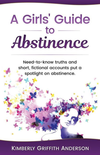 A Girls' Guide To Abstinence