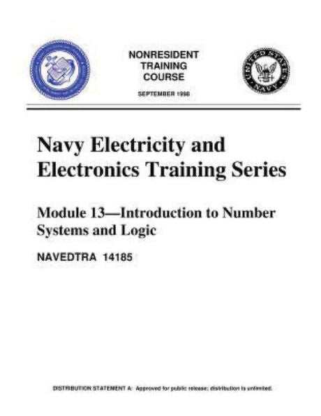 The Navy Electricity And Electronics Training Series:Module 13,By United S.Navy: Introduction To Number Systems And Logic