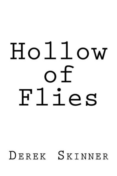Hollow Of Flies