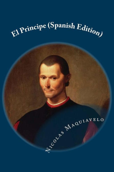 El Principe (Spanish Edition) - 9781530970971