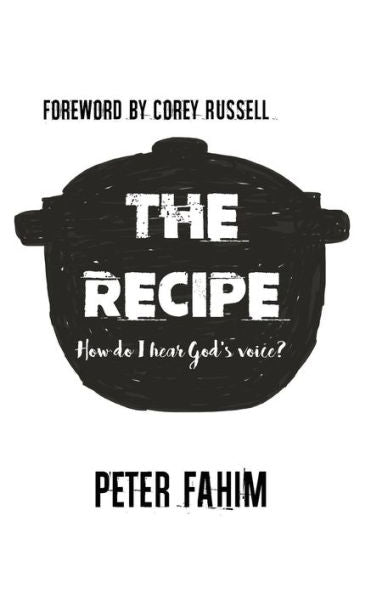 The Recipe: How Do I Hear God's Voice?