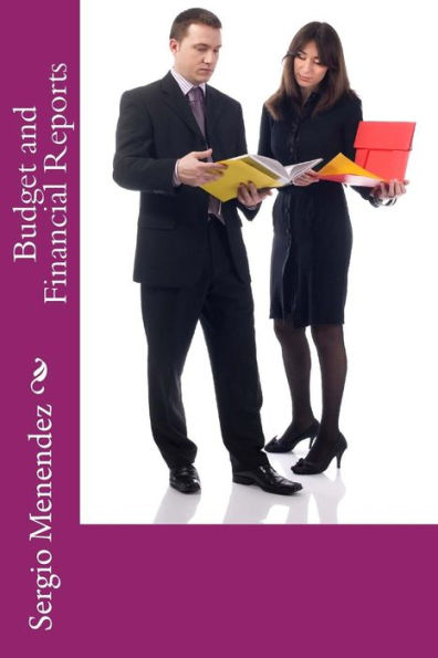 Budget And Financial Reports (The Blue Print Business Skill Library Collection)