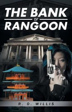 The Bank Of Rangoon
