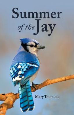 Summer Of The Jay