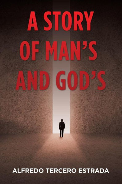A Story Of Man's And God's