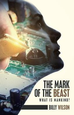 The Mark Of The Beast: What Is Mankind?