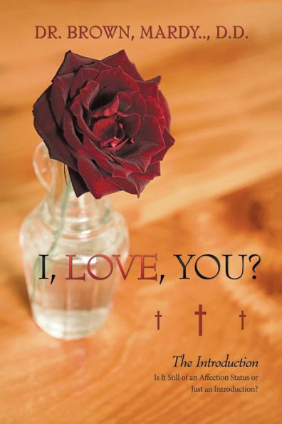 I, Love, You?: The Introduction