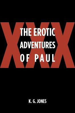 The Erotic Adventures Of Paul