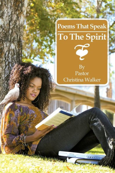 Poems That Speak To The Spirit